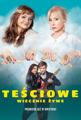 Teściowe wiecznie żywe - Teatr Kamienica