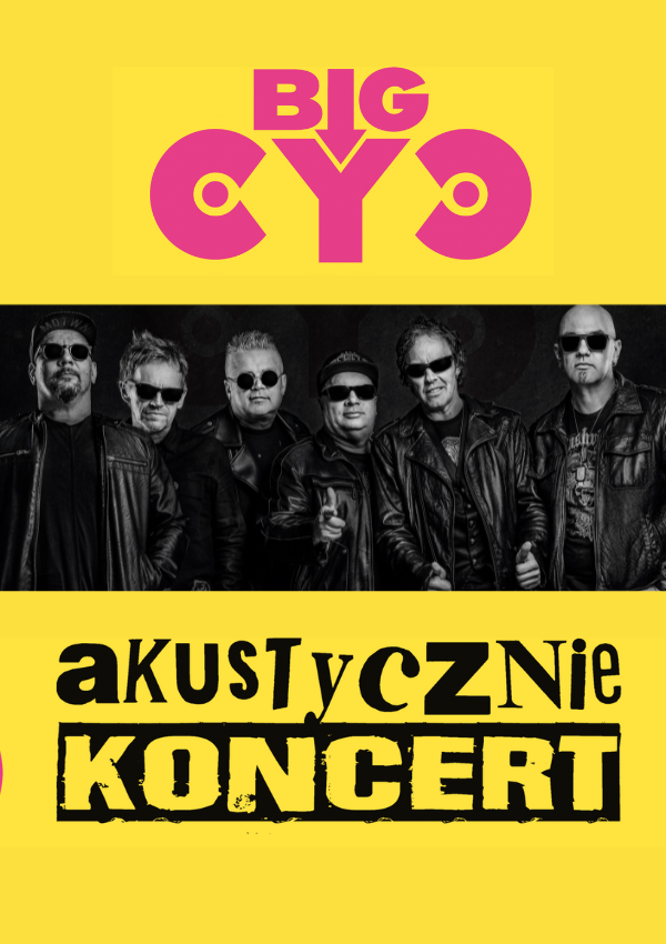 Big Cyc Akustycznie