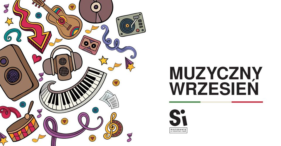 Muzyczny WRZESIEŃ w Si