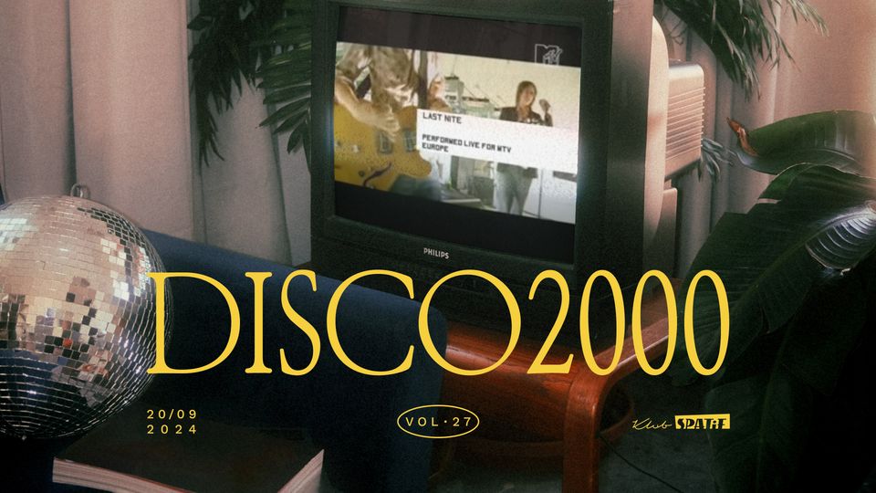 Disco 2000 – indie & britpop party – vol. 27