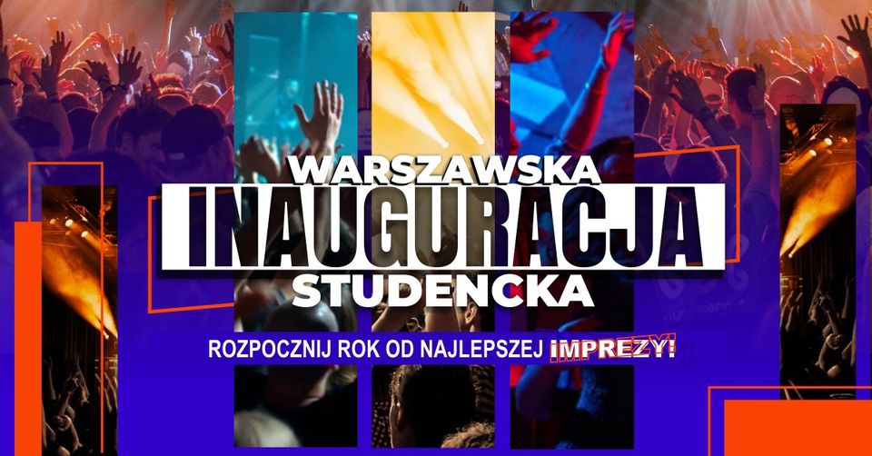 Warszawska Inauguracja Studencka ☆ 20.09 ☆ Opera Club ☆ Rozpocznij rok od najlepszej imprezy ☆