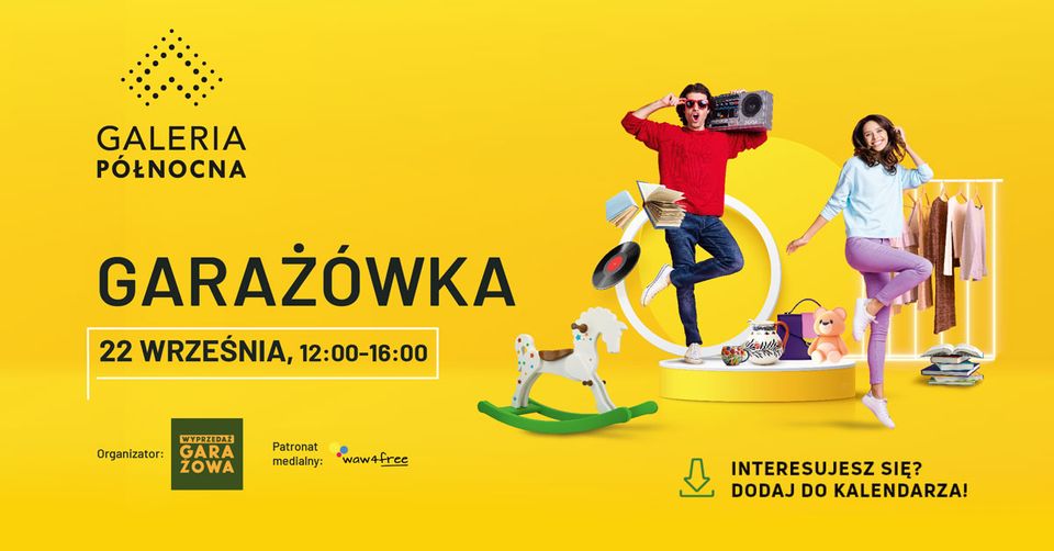 Wyprzedaż Garażowa w Galerii Północnej • 22.09.2024