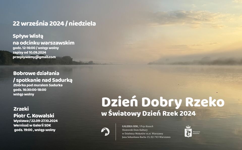 Dzień Dobry Rzeko / Światowy Dzień Rzek 2024