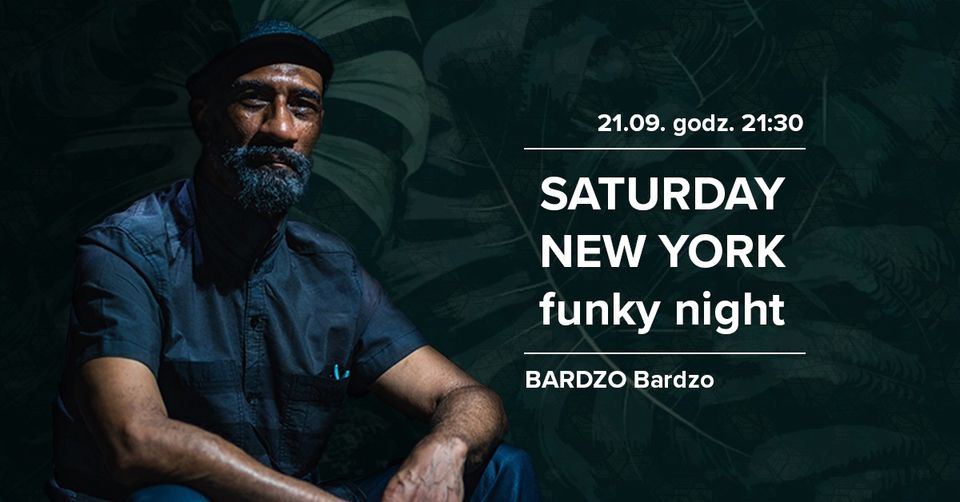 SATURDAY New York Funky Night with Christopher Li'Nard Jackson