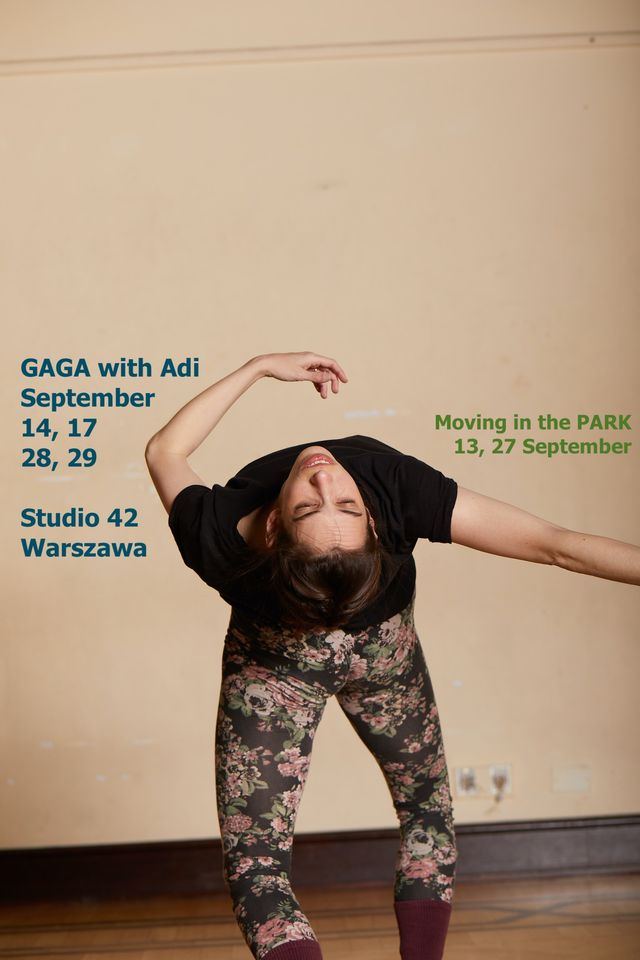 GAGA with ADI // Warszawa // September