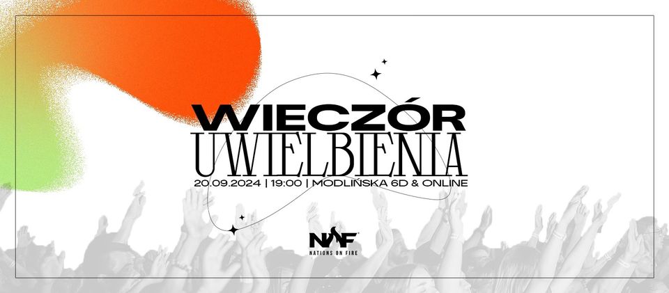 Wieczór Uwielbienia Nations On Fire