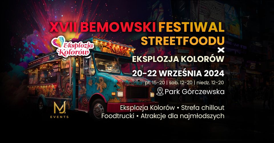 'XVII Bemowski Festiwal Streetfoodu'