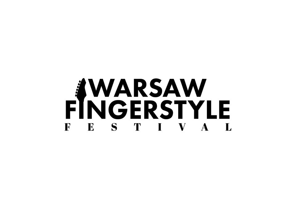 Warsaw Fingerstyle Festival 10th edition 2024