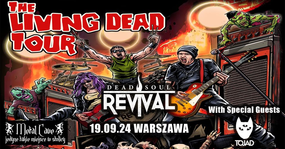 Dead Soul Revival + Tojad - The Living Dead Tour | Metal Cave Club | Warszawa, Poland