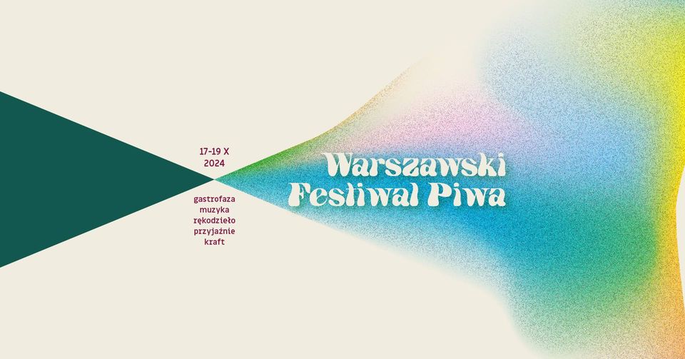 18. Warszawski Festiwal Piwa | 18 Warsaw Beer Festival