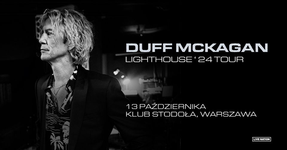 DUFF MCKAGAN - LIGHTHOUSE'24 TOUR, 13.10.2024, Klub Stodoła