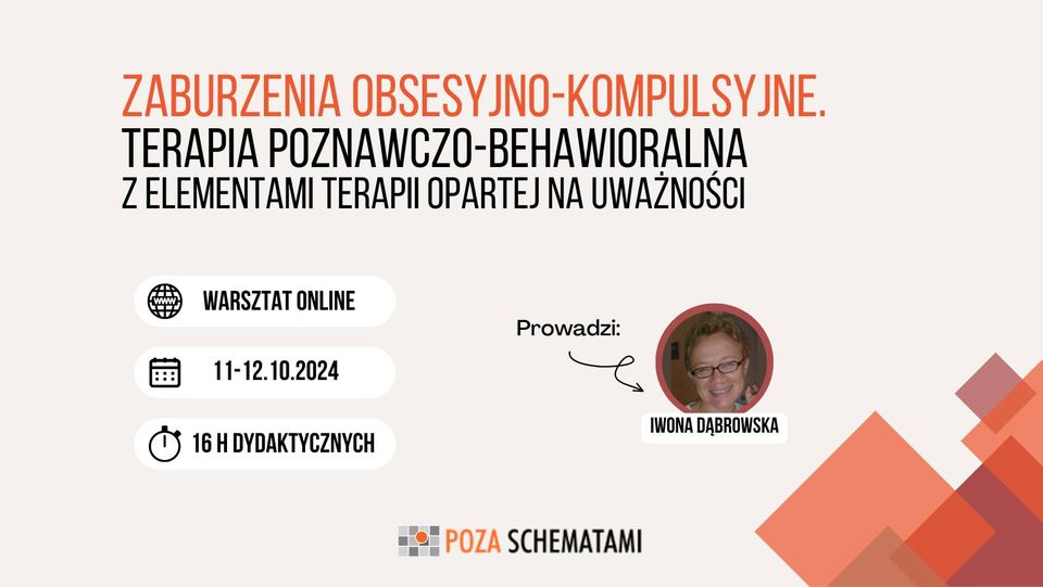 Zaburzenia obsesyjno-kompulsyjne. Terapia poznawczo-behawioralna z elementami uważności