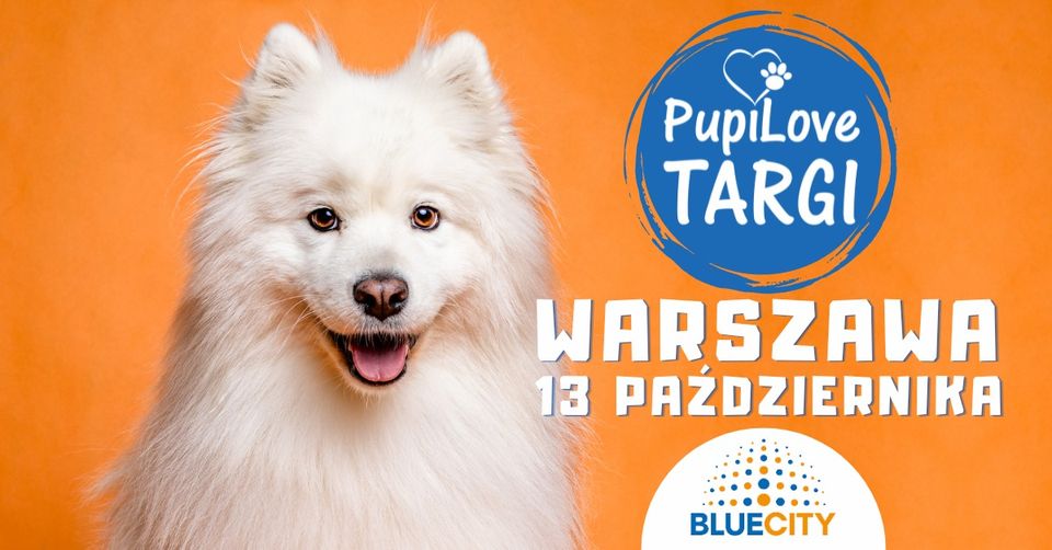 PupiLove Targi w Warszawie 13.10.2024