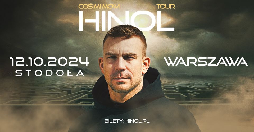 HINOL | WARSZAWA STODOŁA | 12.10.2024 | COŚ MI MÓWI TOUR