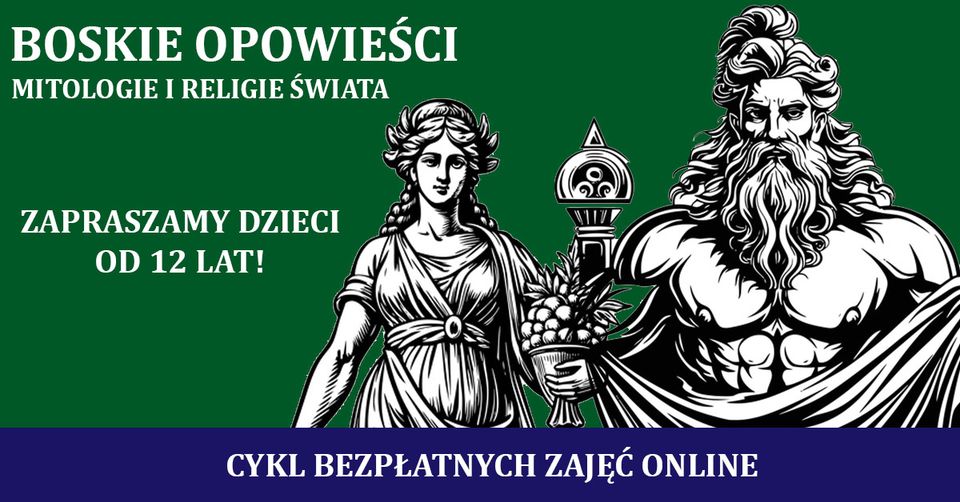 BOSKIE OPOWIEŚCI-CYKL ZAJĘĆ ONLINE