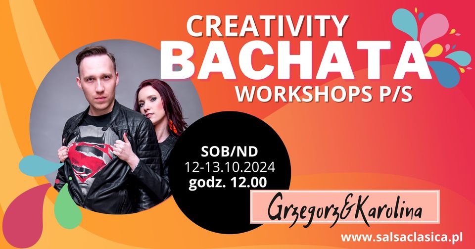 Bachata Creativity Workshops dla tańczących - 12-13.10.2024