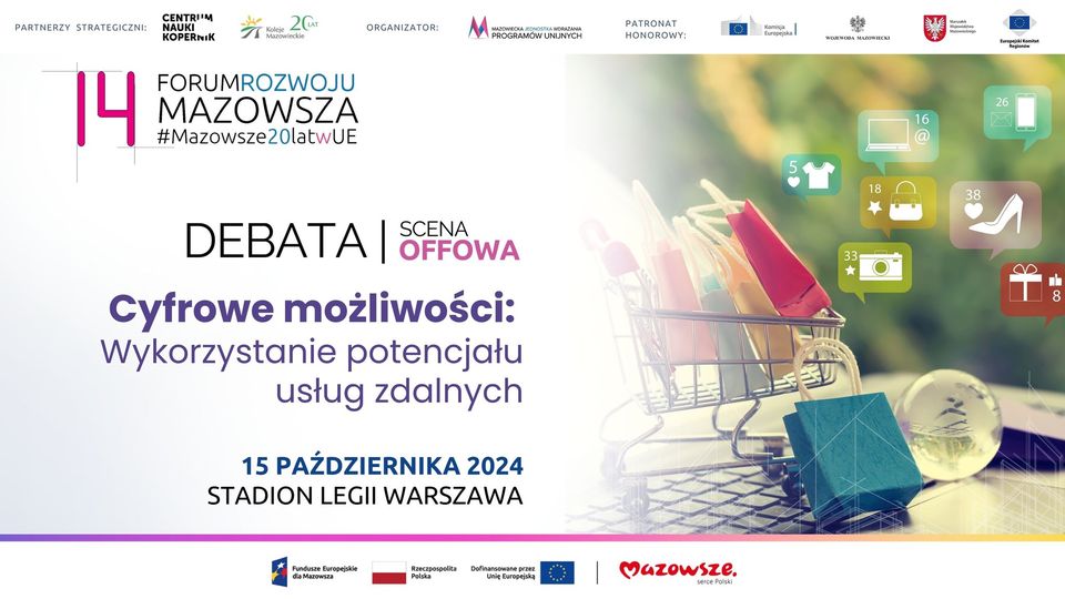 Debata | Cyfrowe możliwości: Wykorzystanie potencjału usług zdalnych- 14. Forum Rozwoju Mazowsza