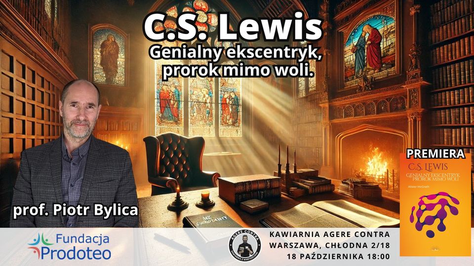 C.S. Lewis Genialny ekscentryk, prorok mimo woli.