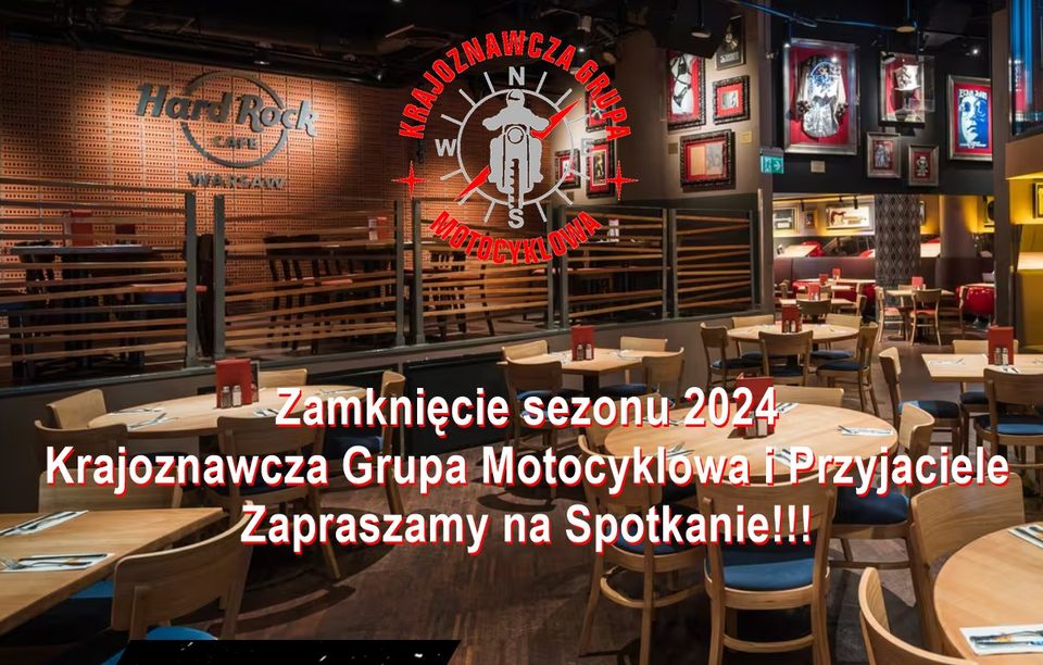 Zamknięcie Sezonu - Krajoznawcza Grupa Motocyklowa i Przyjaciele