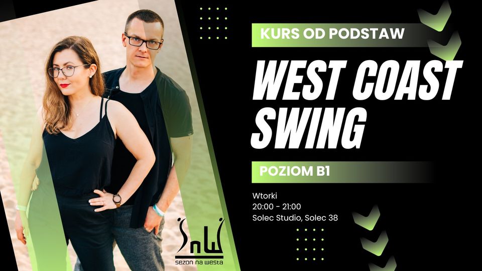 Kurs West Coast Swing od podstaw