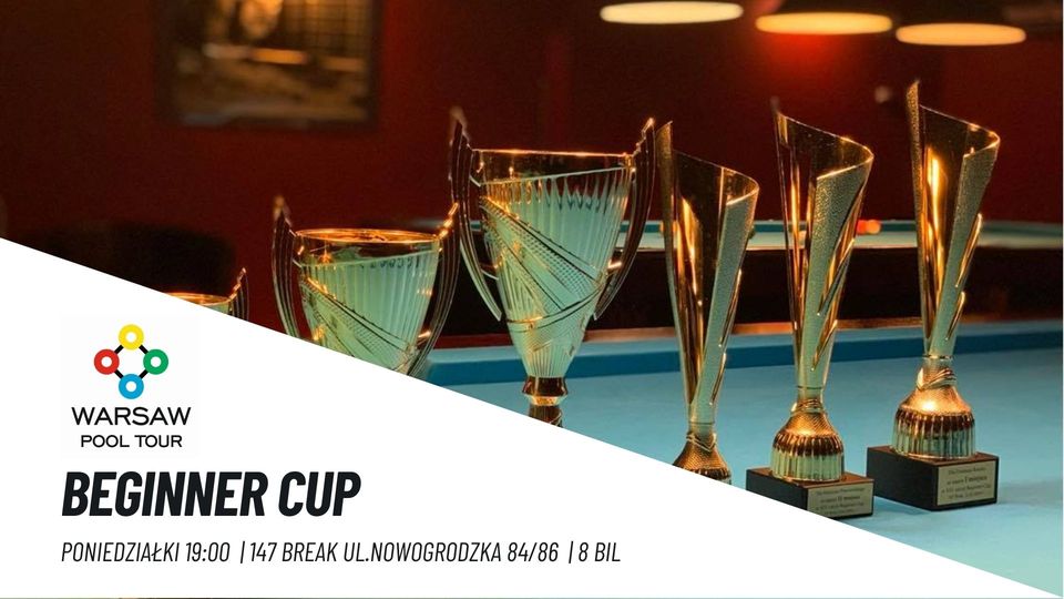 Beginner Cup* - poniedziałkowe amatorskie turnieje w 8 bil!