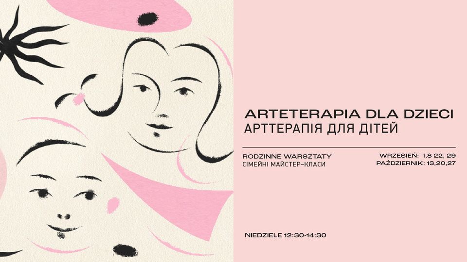 ARTETERAPIA DLA DZIECI/АРТТЕРАПІЯ ДЛЯ ДІТЕЙ