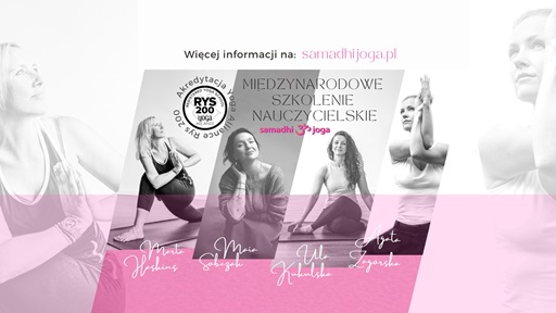 XVII MIĘDZYNARODOWE SZKOLENIE NAUCZYCIELSKIE YOGA ALLIANCE RYT 200