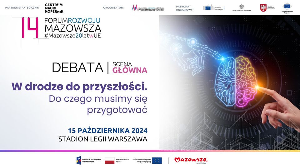 DEBATA | W drodze do przyszłości. Do czego musimy się przygotować