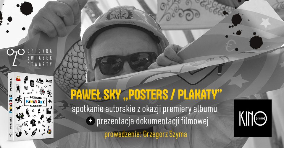 PAWEŁ SKY 'POSTERS / PLAKATY' - spotkanie autorskie