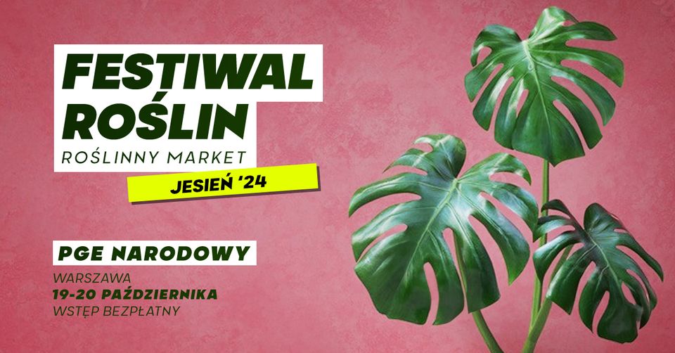 Festiwal Roślin na PGE Narodowym - wielki market roślin w supercenach