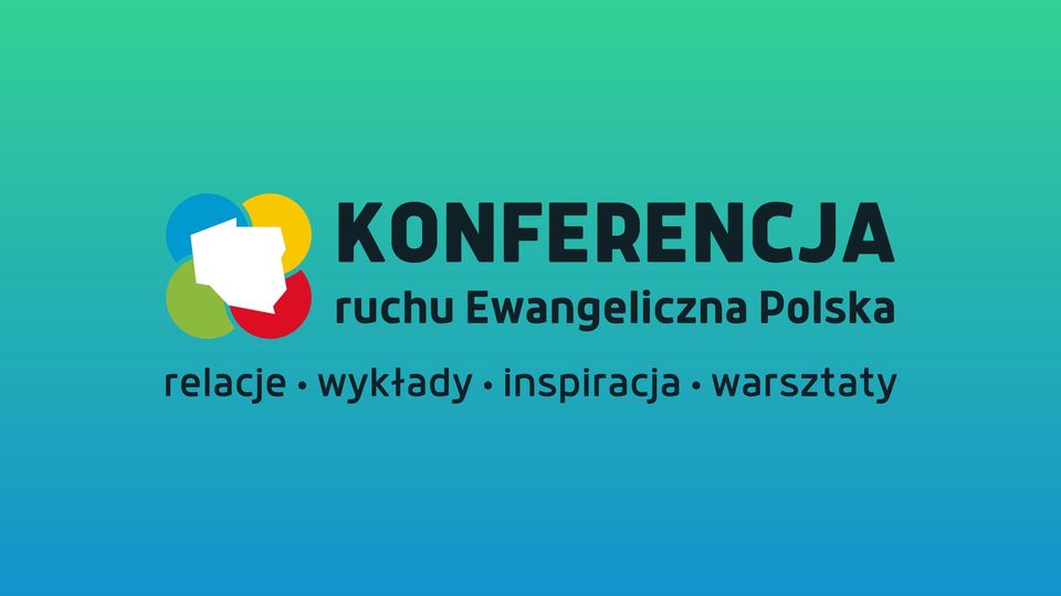 Konferencja ruchu Ewangeliczna Polska