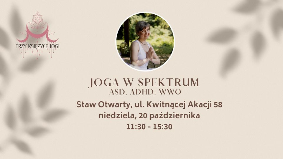 Joga w spektrum - dla tych, co czują bardziej (otwarta lista rezerwowa)