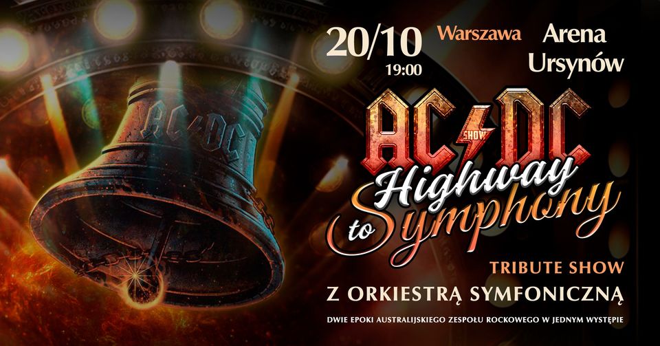 AC/DC TRIBUTE SHOW «HIGHWAY TO SYMPHONY» Z ORKIESTRĄ SYMFONICZNĄ | WARSZAWA