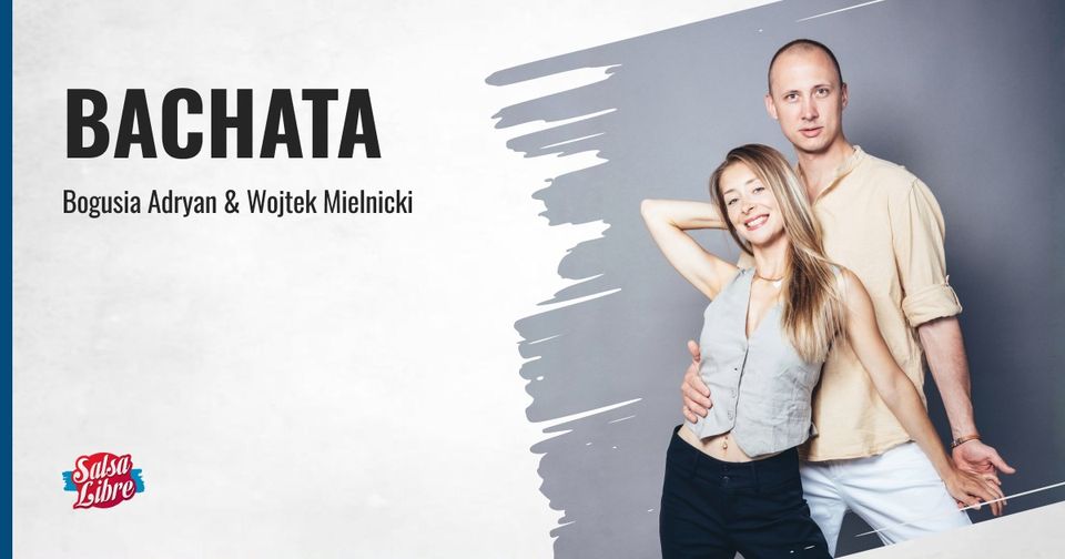 Bachata od podstaw STARTER - kurs regularny z Bogusią i Wojtkiem od 15.10