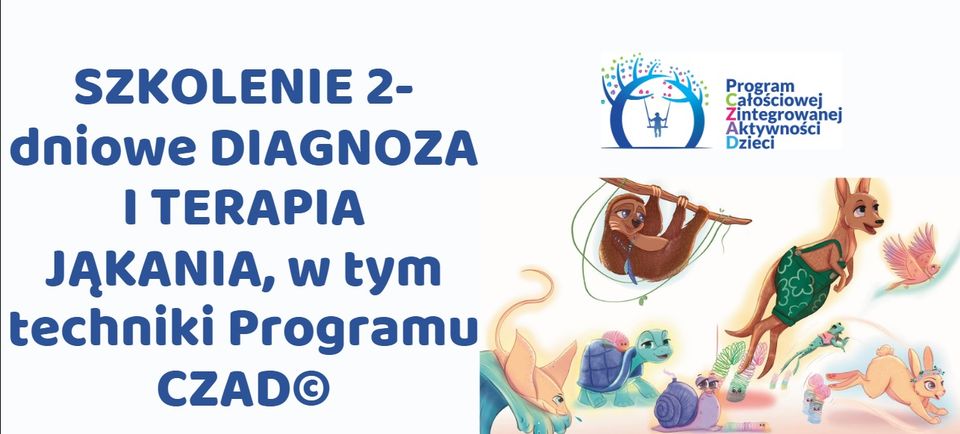 Szkolenie Diagnoza i terapia jąkania Programem CZAD© - strategie płynnego mówienia