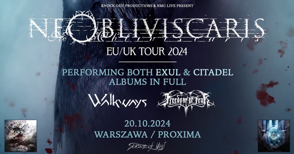 Ne Obliviscaris + Walkways, Freedom Of Fear / 20 X 2024 / Warszawa