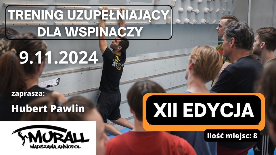 TRENING UZUPEŁNIAJĄCY DLA WSPINACZY XII EDYCJA