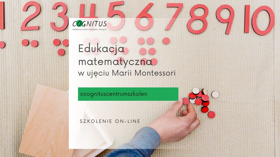 Edukacja matematyczna w ujęciu Marii Montessori – szkolenie on-line