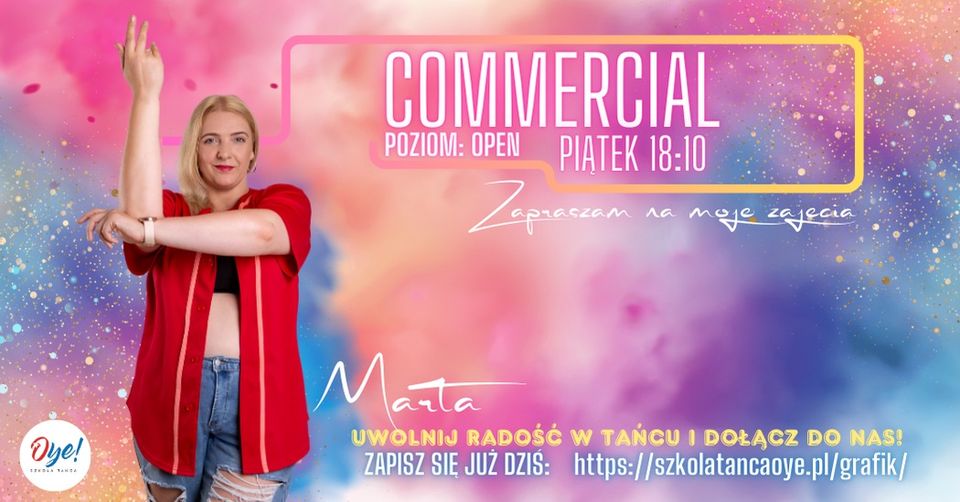 COMMERCIAL Z MARTĄ OPEN LEVEL