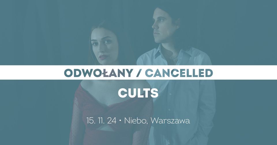 Cults • Warszawa