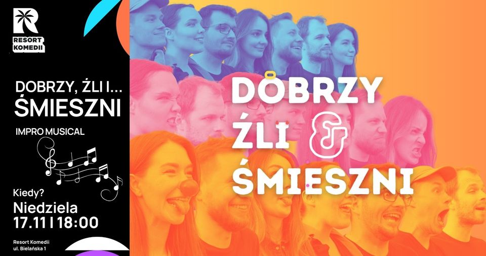 Dobrzy, źli i... śmieszni - impro musical