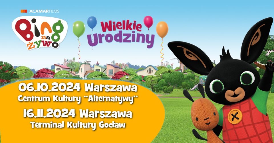 Warszawa 16.11.2024 Bing Na Żywo - Wielkie Urodziny