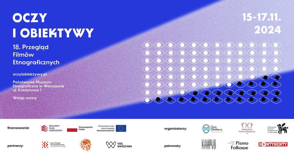 XVIII Przegląd Filmów Etnograficznych „Oczy i Obiektywy'