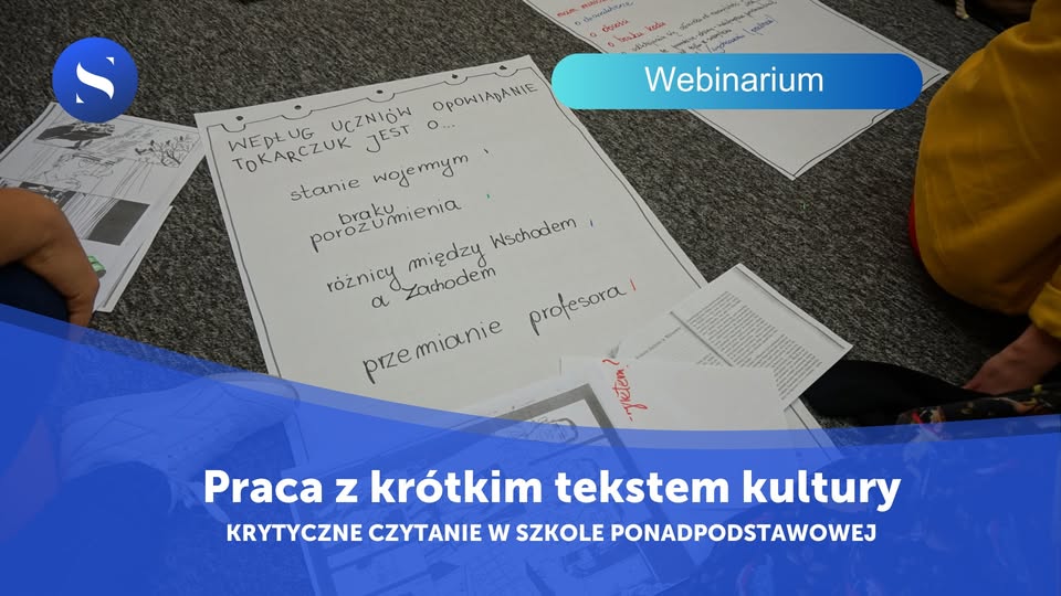 Praca z krótkim tekstem kultury - bezpłatne webinarium dla nauczycieli/ek języka polskiego SPP