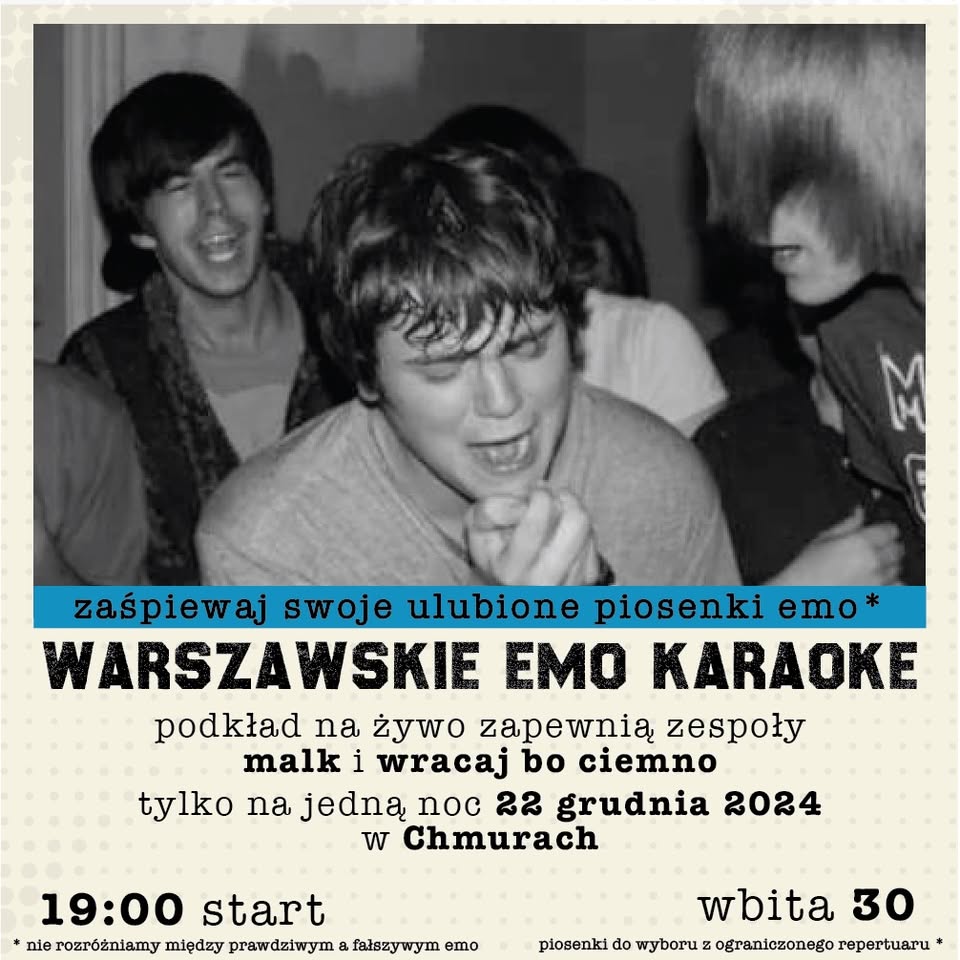 WARSZAWSKIE EMO KARAOKE z zespołami malk i wracaj bo ciemno