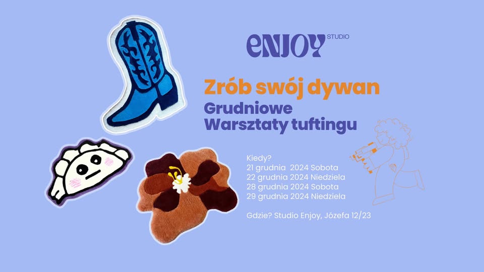 Zrób swój własny dywan - WARSZTATY TUFTINGU Z Enjoy Studio