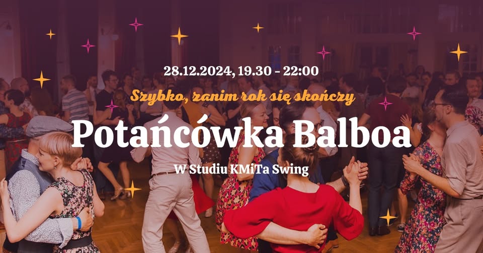 Szybko, zanim rok się skończy - Potańcówka Balboa | 28.12