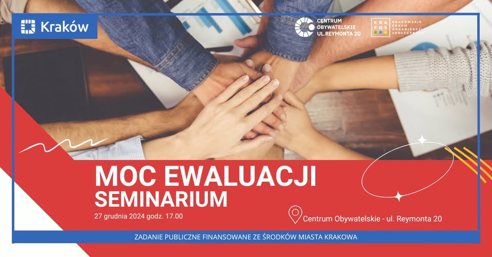 „Moc Ewaluacji” – zapraszamy na seminarium!