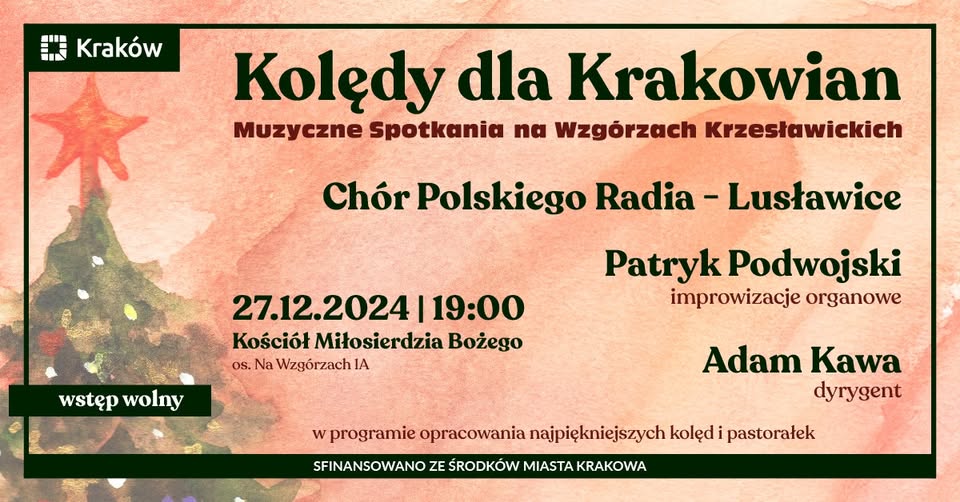 Kolędy dla Krakowian | Muzyczne Spotkania na Wzgórzach Krzesławickich