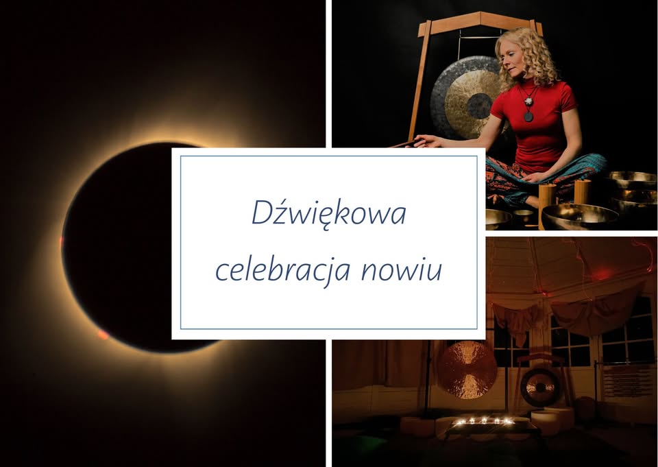 Celebracja Nowiu w dźwiękach gongów i mis tybetańskich